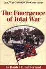 The Emergence of Total War