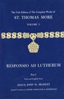 The Yale Edition of The Complete Works of St Thomas More  Volume 5 Responsio ad Lutherum