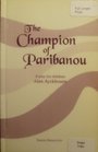 The Champion of Paribanou