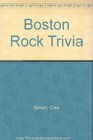 Boston Rock Trivia