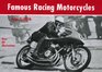 Famous racing motorcycles