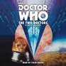 Doctor Who The Two Doctors A 6th Doctor Novelisation