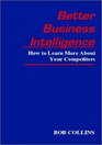Better Business Intelligence