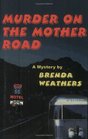 Murder on the Mother Road