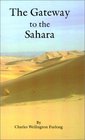The Gateway to the Sahara
