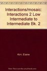Interactions/mosaic Interactions 2 Low Intermediate to Intermediate Bk 2