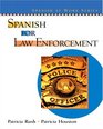 Spanish for Law Enforcement