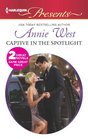 Captive in the Spotlight / Blackmailed Bride Innocent Wife
