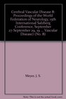 Cerebral Vascular Disease 8 Proceedings of the World Federation of Neurology 15th International Salzberg Conference September 27September 29 19