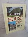 House and Home A History of the Small English House