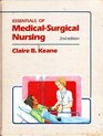 Essentials of Medicalsurgical Nursing