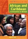 The History of the African and Caribbean Communities in Britain