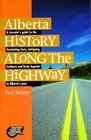 Alberta History Along the Highway