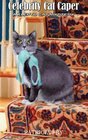 Celebrity Cat Caper (Klepto Cat, Bk 6)