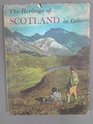 The heritage of Scotland in colour A collection of forty colour photographs