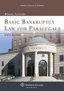 Basic Bankruptcy Law for Paralegals Ninth Edition