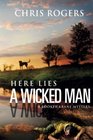 Here Lies a Wicked Man A Booker Krane Mystery
