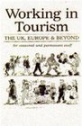 Working in Tourism The UK Europe  Beyond