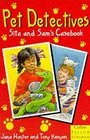 Pet Detectives Sita and Sam's Casebook