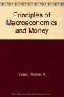 Principles of Macroeconomics and Money