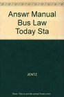 Answr Manual Bus Law Today Sta