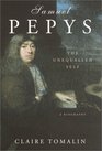 Samuel Pepys  The Unequalled Self