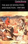 The Age of Revolution and Reaction 17891850