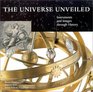 The Universe Unveiled Instruments and Images Through History