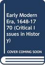 Critical Issues in History the Early Modern Era 16481770