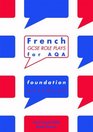 French GCSE Role Plays for AQA Foundation Workbook