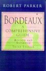 Bordeaux a Comprehensive Guide