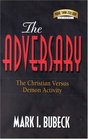 Adversary The Christian Versus Demon Activity