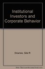 Institutional Investors and Corporate Behavior