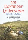 101 Dartmoor Letterboxes But Not How to Find Them