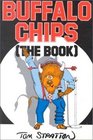 Buffalo Chips The Book