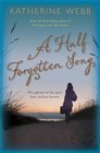 HalfForgotten Song