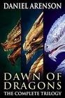 Dawn of Dragons The Complete Trilogy