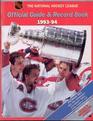 The National Hockey League Official Guide  Record Book 199394
