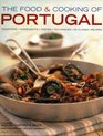 The Food & Cooking of Portugal (The Food & Cooking of)
