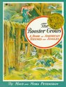 The Rooster Crows A Book of American Rhymes and Jingles