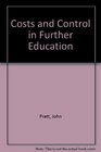 Costs and Control in Further Education