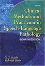 Clinical Methods and Practicum in SpeechLanguage Pathology