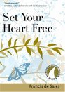 Set Your Heart Free