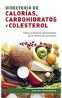 Directorio de caloras carbohidratos y colesterol