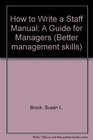 How to Write a Staff Manual A Guide for Managers