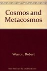 Cosmos and Metacosmos