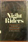 Night riders in Black folk history