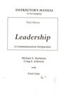 Instructor's Manual to Accompany Leadership A Communication Perspective Third Edition