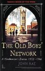 The Old Boys' Network John Rae's Diaries 19721986