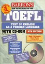 How to Prepare for the Toefl Test Test of English As a Foreign Language